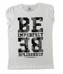 Be Imperfect - Chic Donna